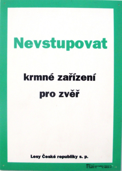 Tabule informativní A4/1 mm 'Nevstupovat - krmné zařízení pro zvěř'