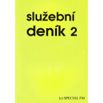 Služební deník II