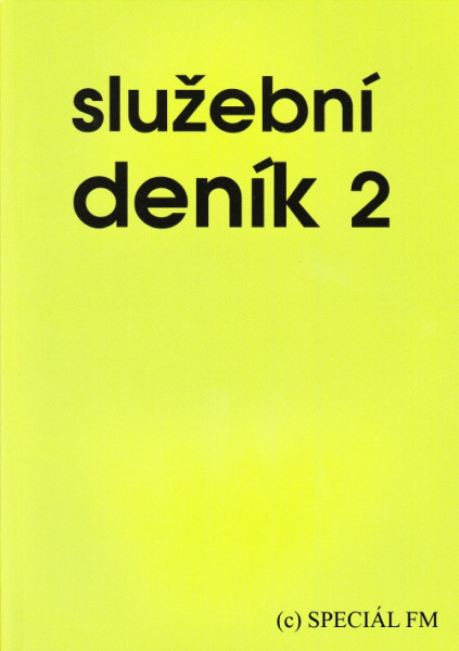 Služební deník II